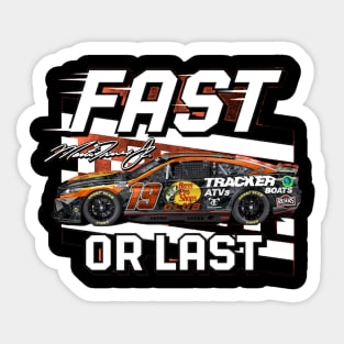 Martin Truex Jr. Fast Or Last Sticker